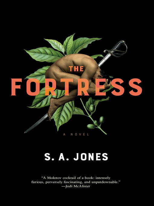 Title details for The Fortress by S. A. Jones - Available